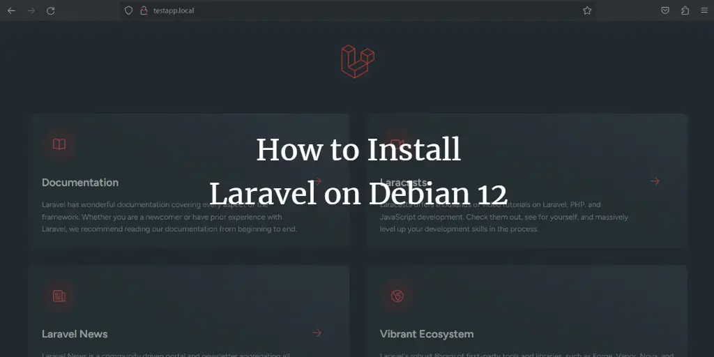 How to Install Laravel on Debian 12