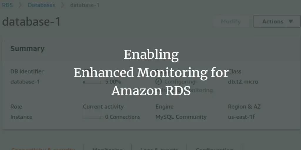 Enabling Enhanced Monitoring for Amazon RDS