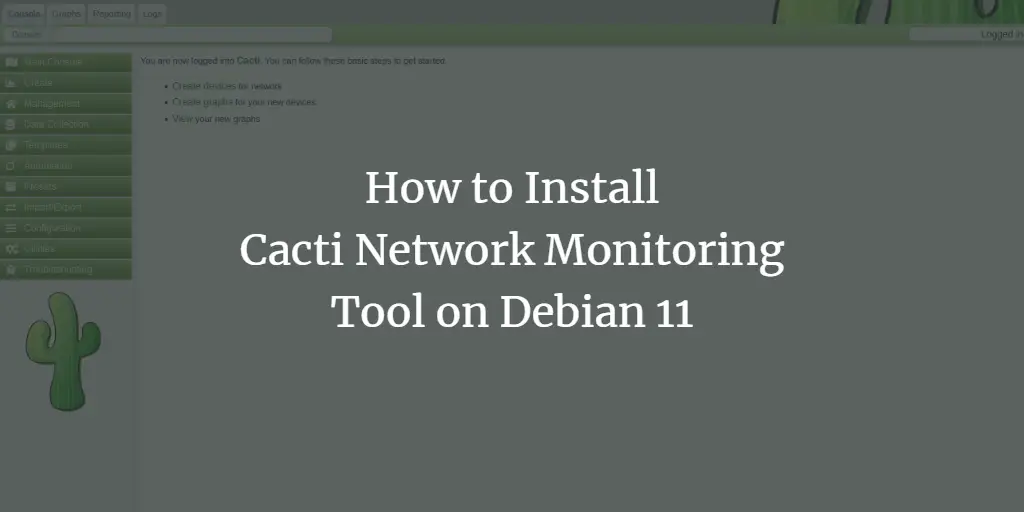 How to Install Cacti Network Monitoring Tool on Debian 11