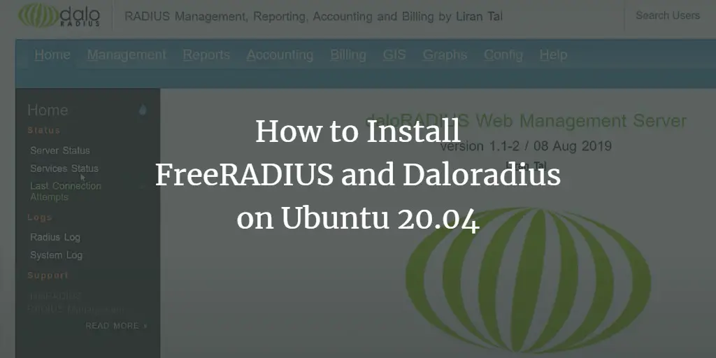 How to Install FreeRADIUS and Daloradius on Ubuntu 20.04