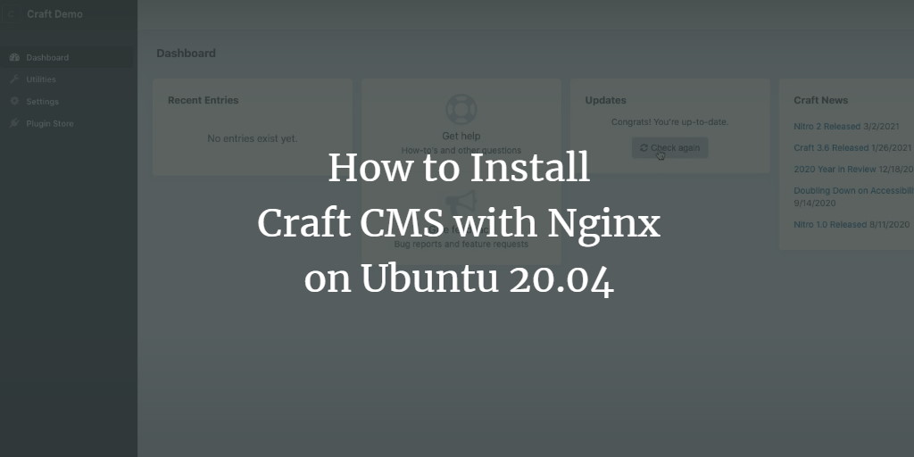 How to Install Craft CMS with Nginx on Ubuntu 20.04